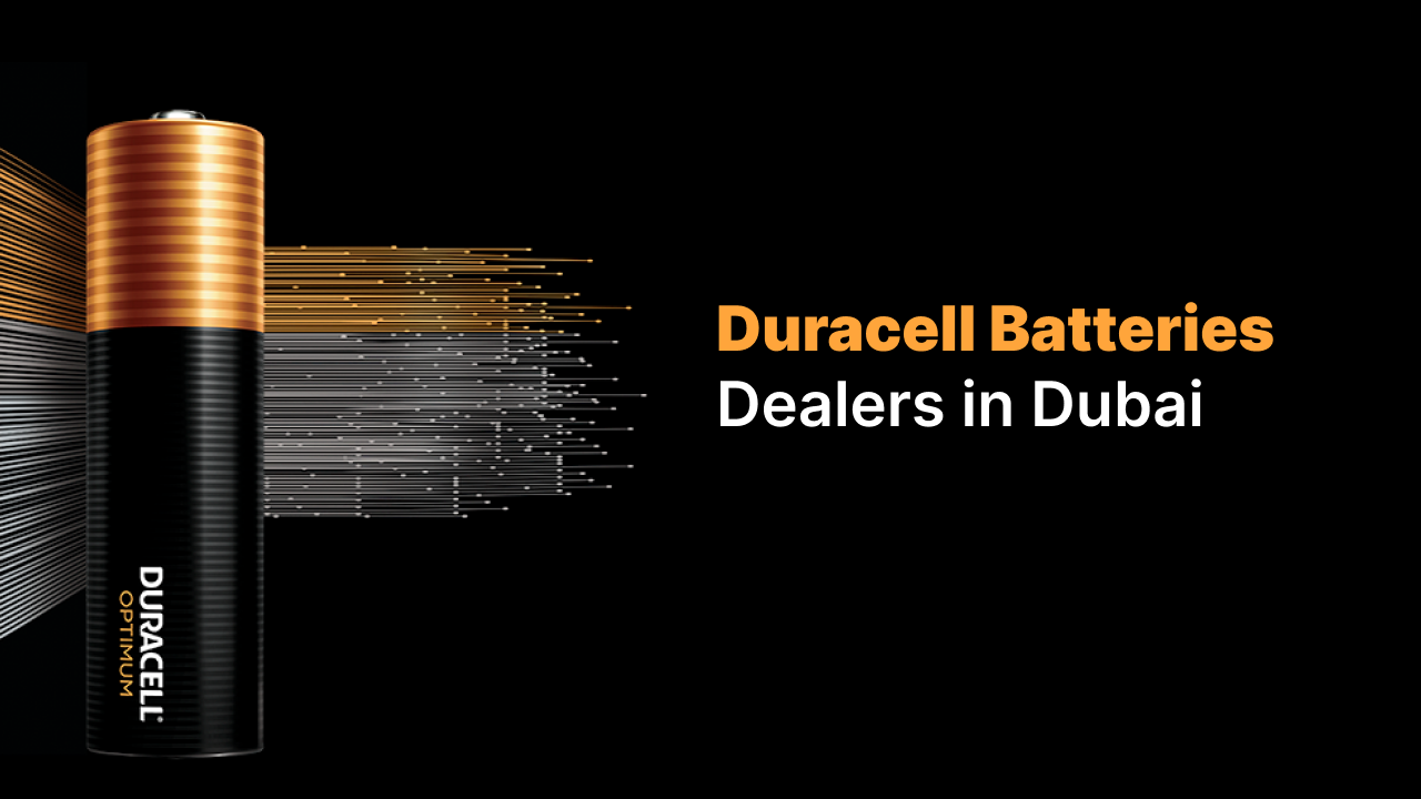 Duracell Battery Dealer in Dubai: Pickup, Bulk & AVL-Ready